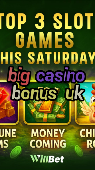 big casino bonus uk-igamblingorder.com